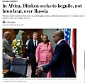 Белый дом спешно отрядил госсекретаря Блинкена в Африку - бороться с растущим влиянием России и Китая на “чёрном” континенте.